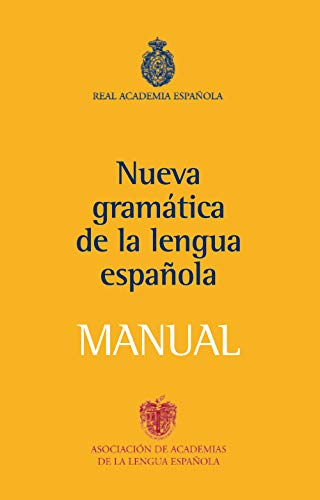 El mejor Nueva Gramatica De La Lengua Española:  Seleccionado para ti